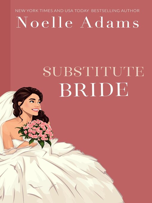 Title details for Substitute Bride by Noelle Adams - Available